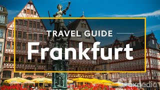 Frankfurt Vacation Travel Guide  Expedia [upl. by Koerlin]