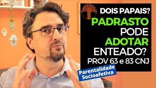 Parentalidade Socioafetiva  Provimento 63 e 83 CNJ na prática [upl. by Gottfried794]