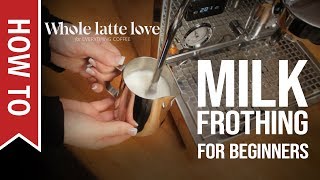 How To Milk Frothing for Beginners 5 Tips [upl. by Acirt]